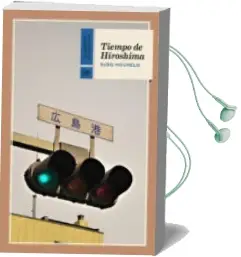 Descargar AudioLibro Tiempo de Hiroshima de Suso Mourelo Gomez año 2018