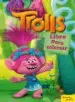 AudioLibro Trolls: Libro para Colorear de Varios Autores