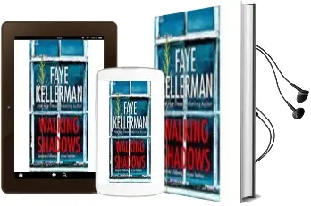 Descargar AudioLibro Walking Shadows de Faye Kellerman año 2018