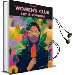 Descargar AudioLibro Women s Club. art is Powerful de Varios Autores año 2018
