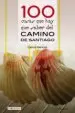 AudioLibro 100 Cosas que hay que Saber del Camino de Santiago de Carlos Mencos Arraiza