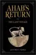 AudioLibro Ahab s Return: Or, the Last Voyage de Jeffrey Ford