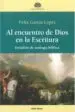 AudioLibro Al Encuentro de Dios en la Escritura de Felix Garcia Lopez