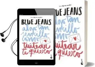 Descargar AudioLibro Algo tan Sencillo Como Tuitear te Quiero de Blue Jeans año 2018