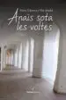 AudioLibro Anaïs Sota les Voltes de Maria Vilanova Vila Abadal