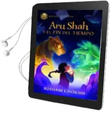 Descargar AudioLibro Aru Shah y el fin del Tiempo de Roshani Chokshi año 2018