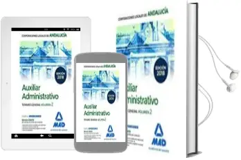 Descargar AudioLibro Auxiliar Administrativo de Corporaciones Locales de Andalucía. Temario General Volumen 2 de Varios Autores año 2018