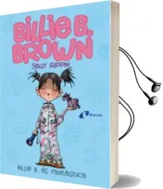 Descargar AudioLibro Billie b. Brown, 2. Billie b. és Fantàstica de Sally Rippin año 2018
