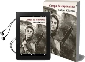 Descargar AudioLibro Campo de Esperanza de Antoni Cisteró año 2018