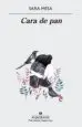 AudioLibro Cara de pan de Sara Mesa
