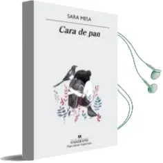 Descargar AudioLibro Cara de pan de Sara Mesa año 2018