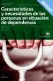 AudioLibro Caracteristicas y Necesidades de las Personas en Situacion de Dependencia de Varios Autores