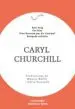 AudioLibro Caryl Churchill: Bosc Boig / cor Blau / Prou Borratxo per dir t Estimo? / Escapada de Caryl Churchill