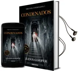 Descargar AudioLibro Condenados (Trilogía Condenados 1) de Glenn Cooper año 2018