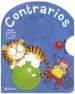 AudioLibro Contrarios: Juega y Aprende con Tigre y Mico de Varios Autores