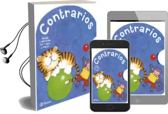 Descargar AudioLibro Contrarios: Juega y Aprende con Tigre y Mico de Varios Autores año 2018