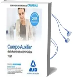 Descargar AudioLibro Cuerpo Auxiliar de la Administración Pública de la Comunidad Autó Noma de Canaria: Test de Varios Autores año 2018
