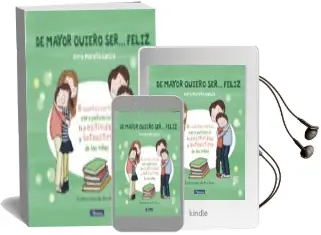 Descargar AudioLibro De Mayor Quiero Ser... Feliz de Anna Morato Garcia año 2018