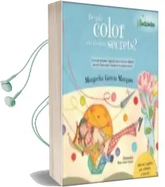 Descargar AudioLibro De Quin Color són els Teus Secrets? de Margarita Garcia Marques año 2018