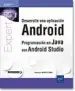 AudioLibro Desarrolle una Aplicacion Android: Programacion en Java con Android Studio de Sylvain Hebuterne