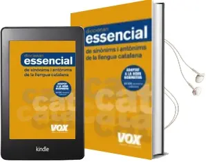 Descargar AudioLibro Diccionari Essencial de Sinònims i Antònims (3ª Ed.) de Varios Autores año 2018