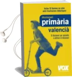 Descargar AudioLibro Diccionari Primària Valencià (3ª Ed.) de Varios Autores año 2018