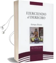 Descargar AudioLibro Ejerciendo el Derecho de Enrique Alvarez año 2018