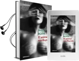 Descargar AudioLibro El Animal Moribundo de Philip Roth año 2018