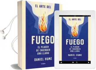 Descargar AudioLibro El Arte del Fuego de Daniel Hume año 2018
