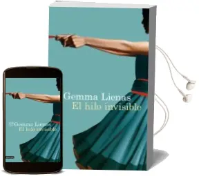 Descargar AudioLibro El Hilo Invisible de Gemma Lienas año 2018