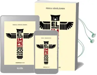Descargar AudioLibro El Imperio Comanche de Pekka Hämäläinen año 2018
