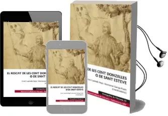 Descargar AudioLibro El Rescat de les Cent Donzelles o de Sant Esteve de Varios Autores año 2018