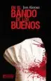 AudioLibro En el Bando de los Buenos de Jon Alonso Fourcade