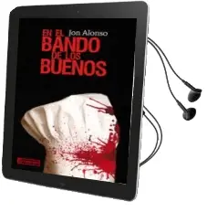 Descargar AudioLibro En el Bando de los Buenos de Jon Alonso Fourcade año 2018
