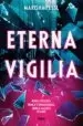 AudioLibro Eterna Vigilia de Marisha Pessl