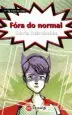 AudioLibro Fora do Normal de Maria Reimondez