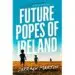 AudioLibro Future Popes of Ireland de Darragh Martin