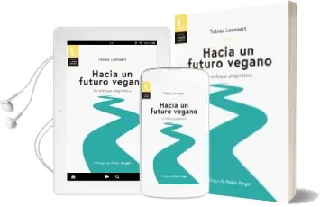 Descargar AudioLibro Hacia un Futuro Vegano: Un Enfoque Pragmatico de Tobias Leenaert año 2018