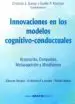 AudioLibro Innovaciones en los Modelos Cognitivo-Conductuales de Cristian J. Garay Y Guido P. Korman