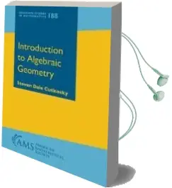 Descargar AudioLibro Introduction to Algebraic Geometry de Steven Dale Cutkosky año 2018