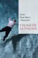 AudioLibro L Home de la Piscina de Elvira Roca Sastre I Muncunill