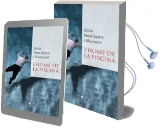 Descargar AudioLibro L Home de la Piscina de Elvira Roca Sastre I Muncunill año 2018