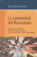 AudioLibro La Comunidad del Resucitado de Equipo Biblico Vd