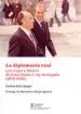 AudioLibro La Diplomacia Real. los Viajes a México de Juan Carlos i, rey de España (1978-2002) de Carlos Sola Ayape