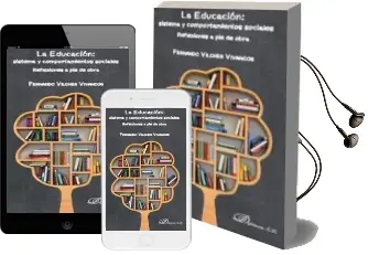Descargar AudioLibro La Educacion: Sistema y Comportamientos Sociales. Reflexiones a p ie de Obra de Desconocido año 2018