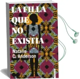 Descargar AudioLibro La Filla que no Existia de Natalie C. Anderson año 2018