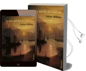 Descargar AudioLibro La Isla del fin del Mundo de Selena Millares Martin año 2018