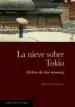 AudioLibro La Nieve Sobre Tokio de Manuel Merino