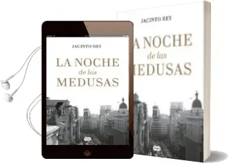 Descargar AudioLibro La Noche de las Medusas de Jacinto Rey año 2018