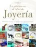 AudioLibro La Practica en el Taller de Joyeria: Problemas Comunes, por que Ocurren y Como Solucionarlos de Frieda Munro